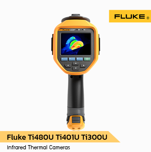 Fluke Ti480U Ti401U Ti300U Infrared Thermal Cameras